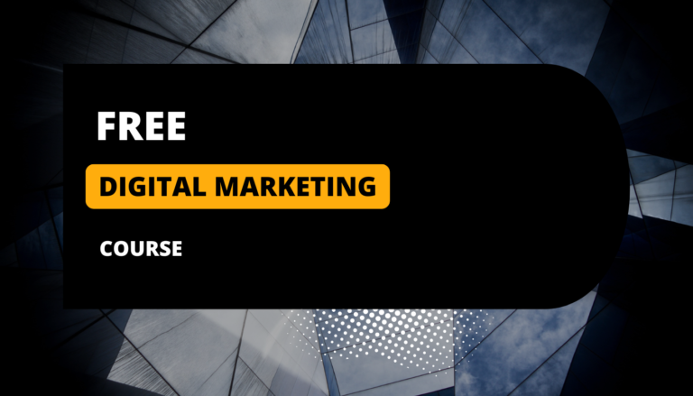 Free Digital Marketing Course